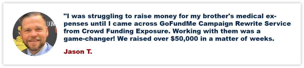 Say Goodbye to Funding Woes - Let Our Experts Help You on GoFundMe, Kickstarter, or Indiegogo!